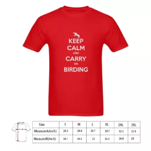 Keep Calm and Carry on Birding Men's Gildan T-shirt 100% Cotton Red
